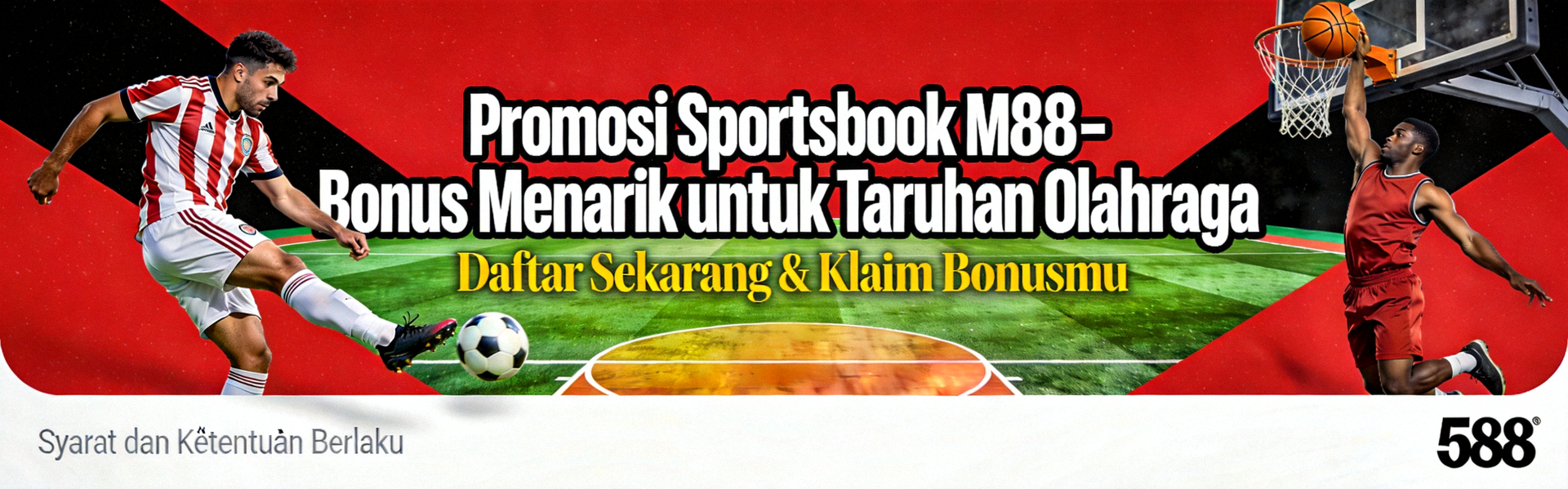 Promosi Sportsbook M88 - Bonus Menarik untuk Taruhan Olahraga